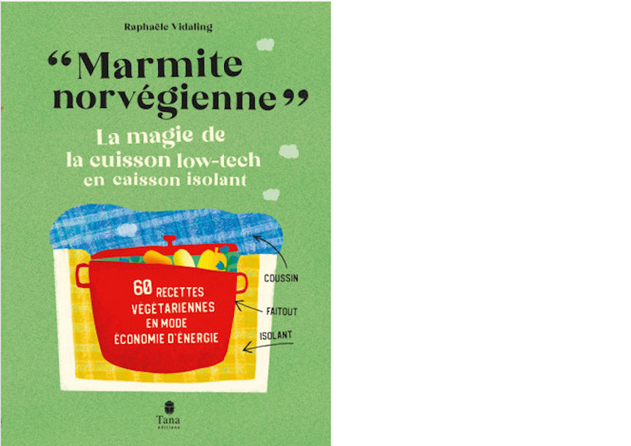 LIVRE : Marmite norvégienne, de Raphaële Vidaling